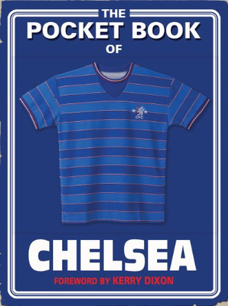 Pocket Book of Chelsea by Clive Batty 9781905326938 [USED COPY]