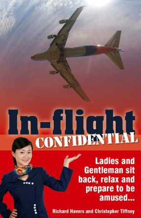 In-flight Confidential by Richard Havers 9781906635435 [USED COPY]