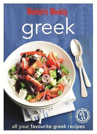 Greek by The Australian Women's Weekly 9781907428395 [USED COPY]