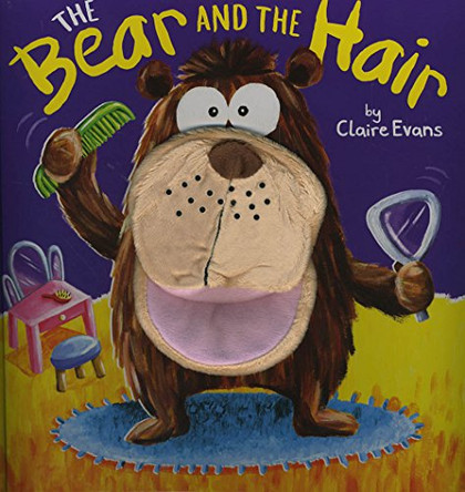 The Bear and the Hair by Claire Evans 9781910851104 [USED COPY]