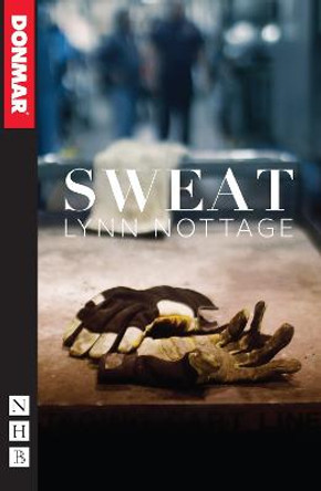 Sweat by Lynn Nottage