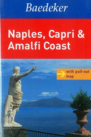 Naples, Capri and Amalfi Coast Baedeker Travel Guide by Andreas Schluter 9783829768023 [USED COPY]