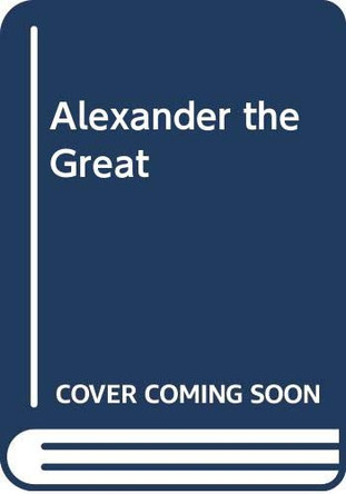 Alexander the Great by Carter 9789602265567 [USED COPY]