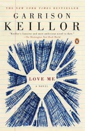 Love Me by Garrison Keillor 9780142004999