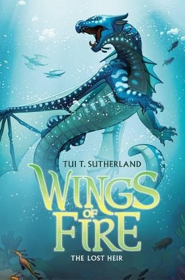 Wings of Fire :#2 Lost Heir by Tui,T Sutherland 9780545349192
