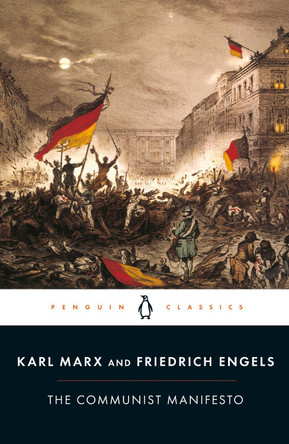 The Communist Manifesto by Friedrich Engels 9780140447576