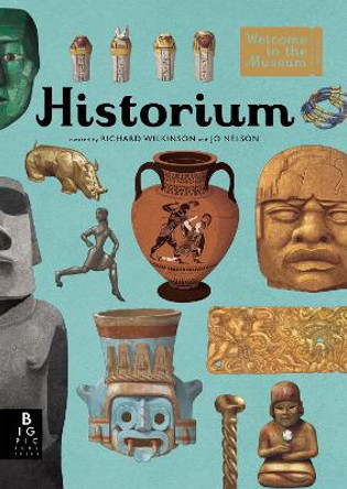 Historium: Welcome to the Museum by Jo Nelson 9780763679842