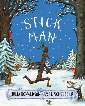 Stick Man by Julia Donaldson 9781407170718