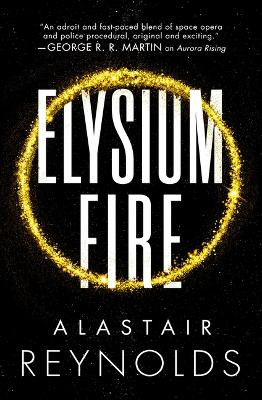Elysium Fire by Reynolds 9780316555678