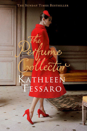The Perfume Collector by Kathleen Tessaro 9780007419845