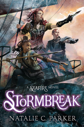 Stormbreak by Natalie C. Parker 9780451478863