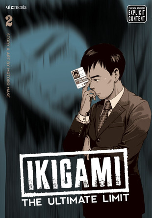 Ikigami: The Ultimate Limit, Vol. 2 by Motoro Mase 9781421526799