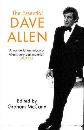 The Essential Dave Allen by Graham McCann 9780340899458