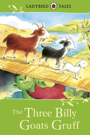 Ladybird Tales: The Three Billy Goats Gruff by Vera Southgate 9781409311065