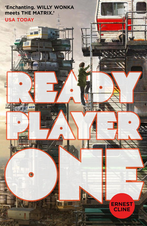 Ready Player One by Ernest Cline 9780099560432