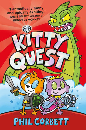 Kitty Quest by Mr. Phil Corbett 9781398504707