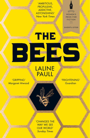 The Bees by Laline Paull 9780007557745