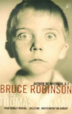 The Peculiar Memories of Thomas Penman Bruce Robinson 9780747542377