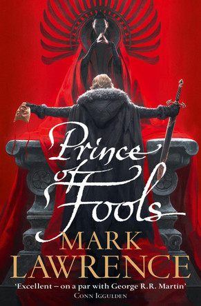 Prince of Fools (Red Queen's War, Book 1) by Mark Lawrence 9780007531561