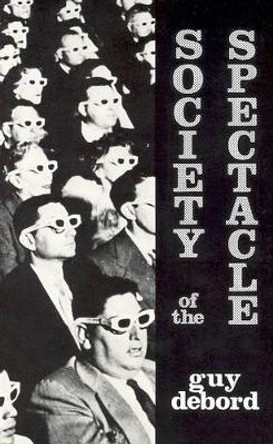 Society of the Spectacle by Guy Debord 9780934868075