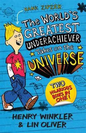 Hank Zipzer Bind-up: The World's Greatest Underachiever Takes on the Universe by Henry Winkler 9781406340273 [USED COPY]