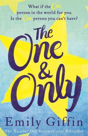 The One & Only by Emily Giffin 9781444799019 [USED COPY]