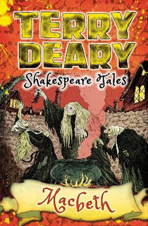 Shakespeare Tales: Macbeth by Terry Deary 9781472917805 [USED COPY]