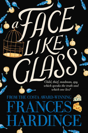 A Face Like Glass by Frances Hardinge 9781509868131 [USED COPY]