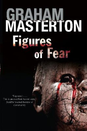 Figures of Fear: An Anthology by Graham Masterton