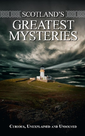 Scotland's Greatest Mysteries by Richard Wilson 9781842046692 [USED COPY]