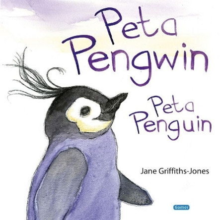 Peta Pengwin/Peta Penguin by Jane Griffiths-Jones 9781848515352 [USED COPY]