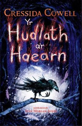 Hudlath a'r Haearn, Yr by Cressida Cowell 9781849670777 [USED COPY]