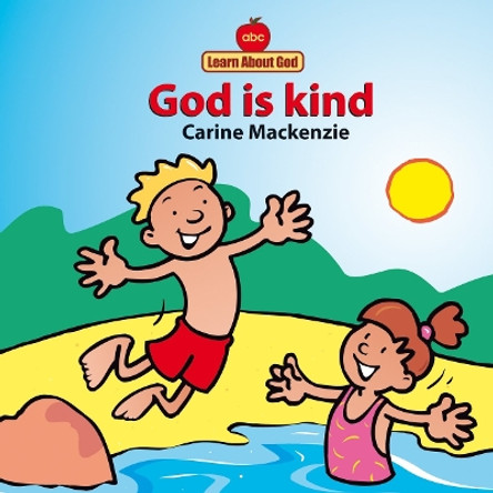 God Is Kind Board Book by Carine MacKenzie 9781857924763 [USED COPY]