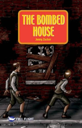 The Bombed House by Jonny Zucker 9781858803692 [USED COPY]