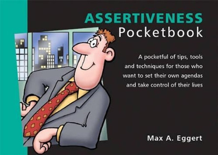 Assertiveness Pocketbook by Max A. Eggert 9781870471459 [USED COPY]