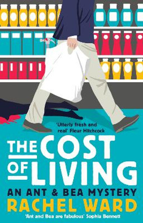 The Cost of Living by Rachel Ward 9781910985830 [USED COPY]