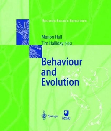 Behaviour and Evolution by Marion Hall 9783540647522 [USED COPY]