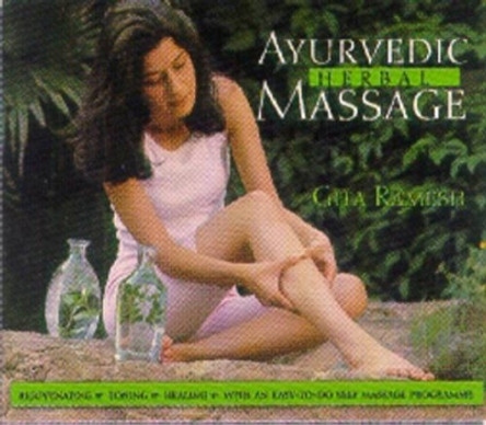 Ayurvedic Herbal Massage by Gita Ramesh 9788174360960 [USED COPY]