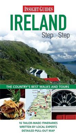 Insight Guides Step By Step Ireland by Insight Guides 9789812821065 [USED COPY]