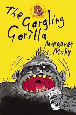 The Gargling Gorilla by Margaret Mahy 9780007148400 [USED COPY]