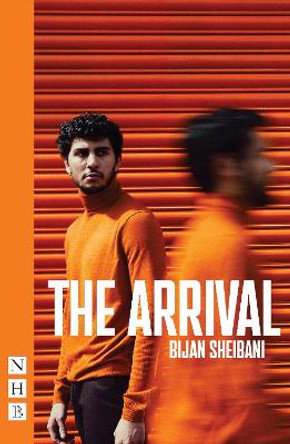 The Arrival by Bijan Sheibani