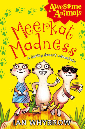 Meerkat Madness (Awesome Animals) by Ian Whybrow 9780007411535 [USED COPY]