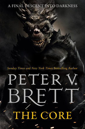 The Core (The Demon Cycle, Book 5) by Peter V. Brett 9780007425730 [USED COPY]