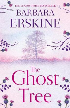 The Ghost Tree by Barbara Erskine 9780008195823 [USED COPY]