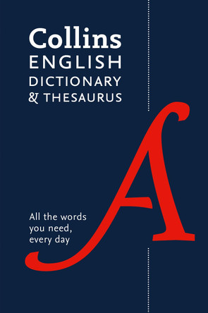 Collins English Dictionary and Thesaurus Essential: All the words you need, every day by Collins Dictionaries 9780008309411 [USED COPY]