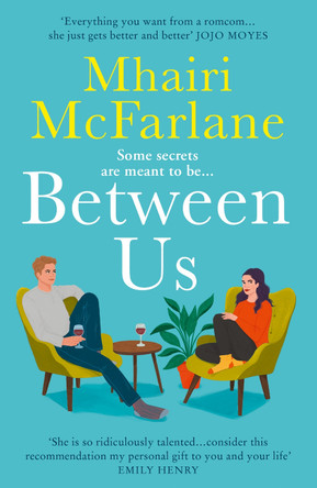 Between Us by Mhairi McFarlane 9780008412487 [USED COPY]