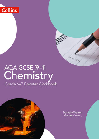 AQA GCSE (9-1) Chemistry Grade 6-7 Booster Workbook (GCSE Science 9-1) by Dorothy Warren 9780008322557 [USED COPY]