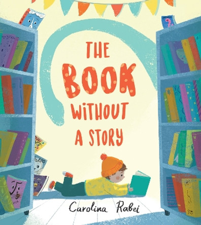 The Book Without a Story by Carolina Rabei 9780008617110 [USED COPY]