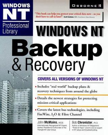 Windows NT Backup and Recovery Guide by John McMains 9780078823633 [USED COPY]