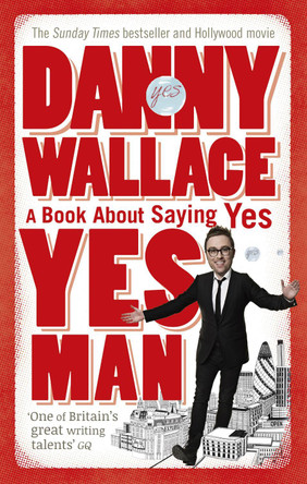 Yes Man by Danny Wallace 9780091896744 [USED COPY]